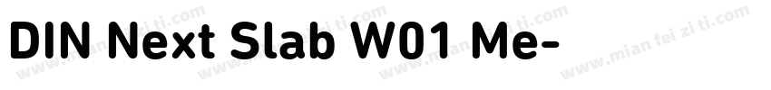 DIN Next Slab W01 Me字体转换